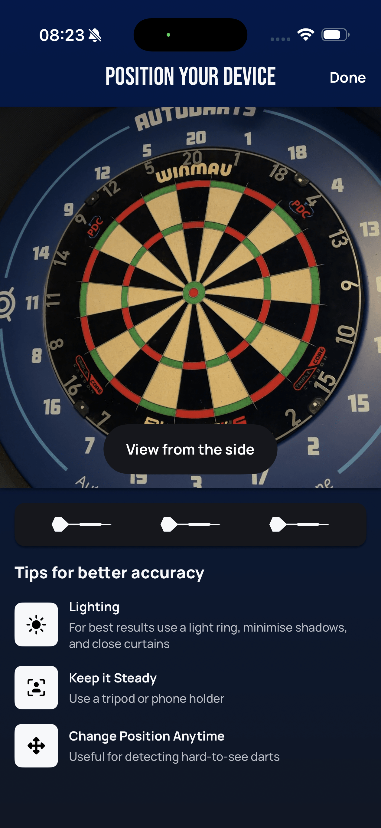 Lens Position your device screen with the message View from the side, showing the dartboard almost straight on